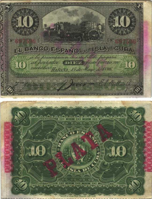 Куба 10 песо 1896 Испанская Администрация, надпечатка PLATA Pick 49 d бумага аUNC 7116-7-2-2