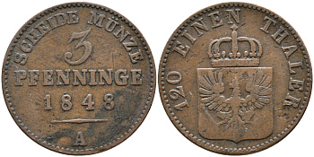 ПРУССИЯ 3 ПФЕННИГА 1848 А, ФРИДРИХ ВИЛЬГЕЛЬМ IV (1840-1861) KM 453 медь 28-955
